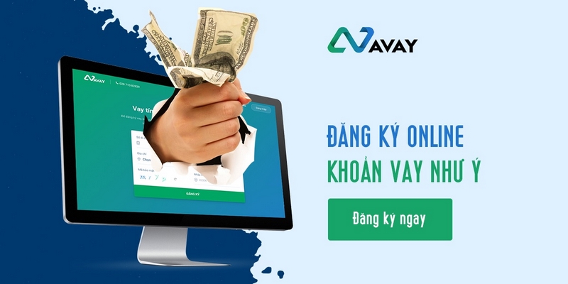 Điều kiện để có thể vay tiền tại Avay 